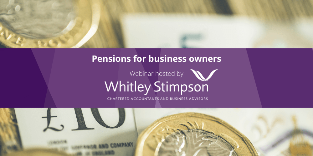 Webinar – Pensions for Business Owners