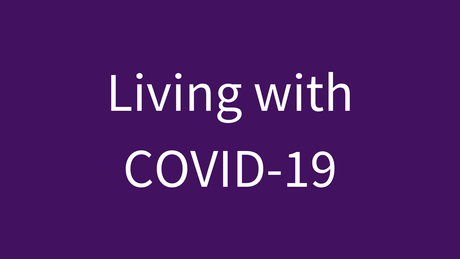 Living with covid-19